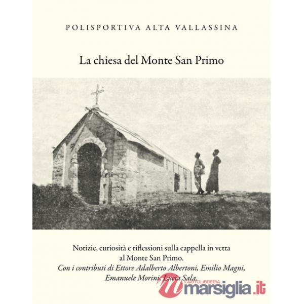 Chiesa del monte San Primo (La)