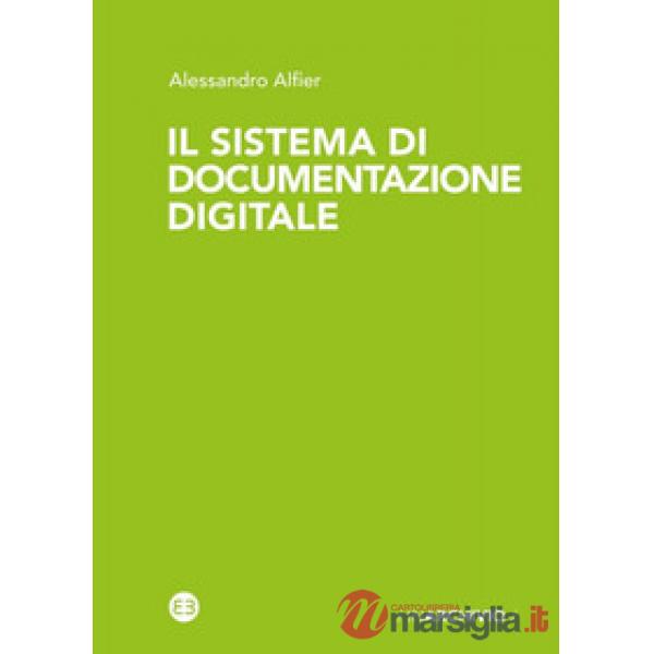 Sistema di documentazione digitale (Il)