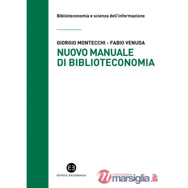 Nuovo manuale di biblioteconomia