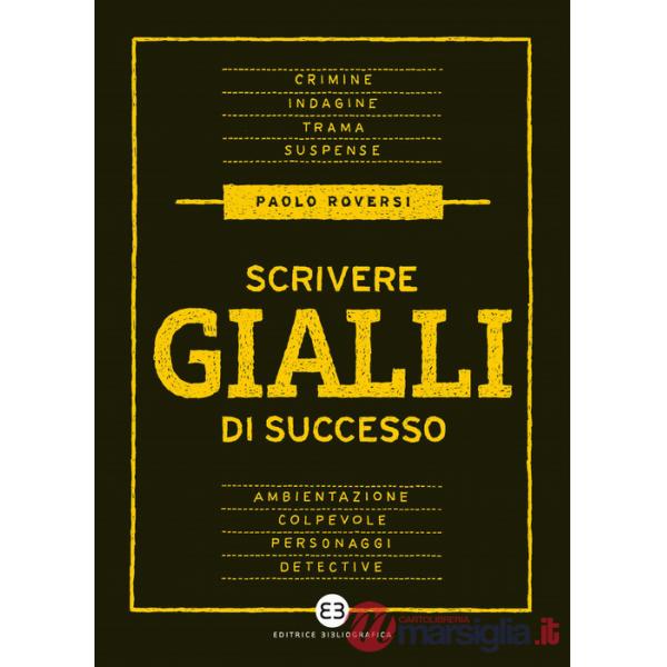 Scrivere gialli di successo