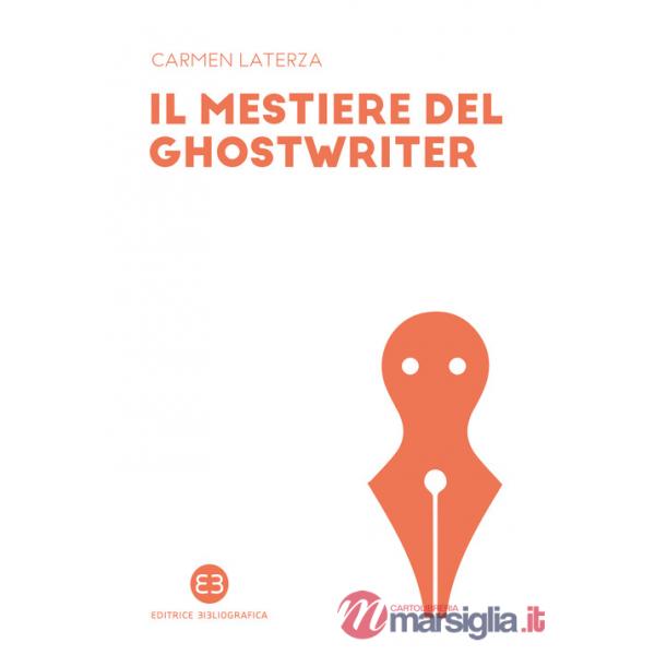 Mestiere del ghostwriter (Il)