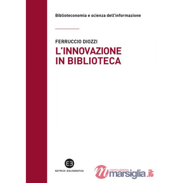 Innovazione in biblioteca (L')