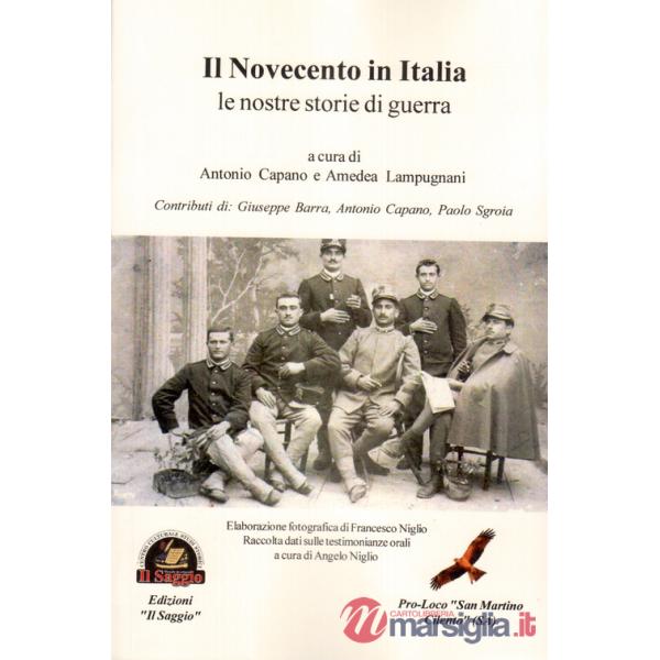 Novecento in Italia. Le nostre storie di guerra (Il)