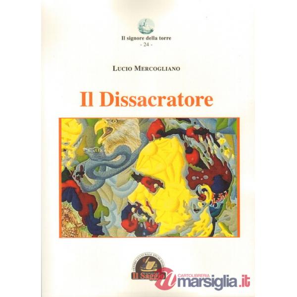Dissacratore (Il)