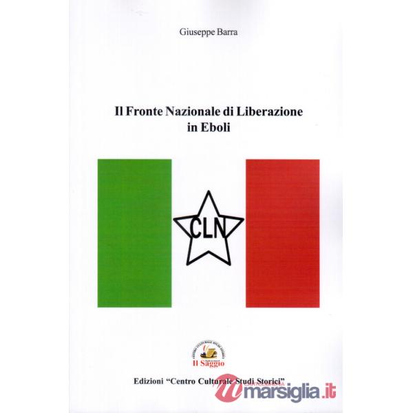 Fronte Nazionale di Liberazione in Eboli (Il)