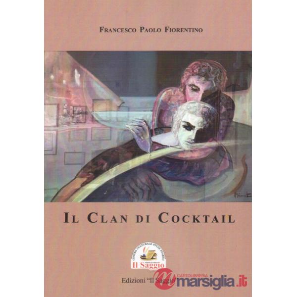 Clan di Cocktail (Il)