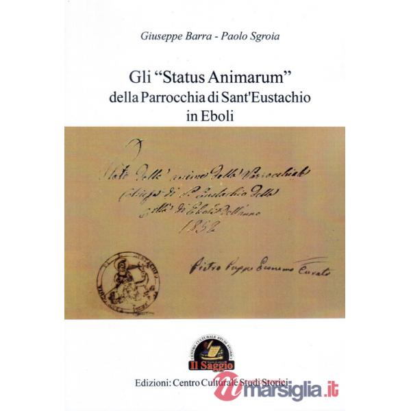 «Status Animarum» della Parrocchia di San Bartolomeo di Eboli (Gli)