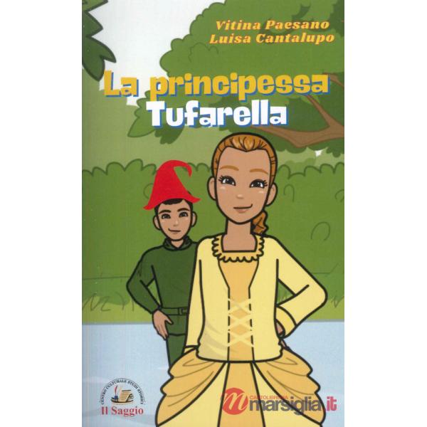 Principessa Tufarella (La)