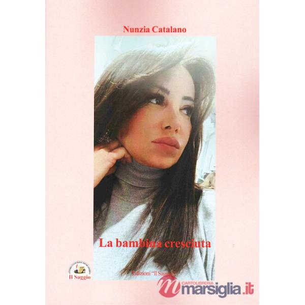 Bambina cresciuta (La)