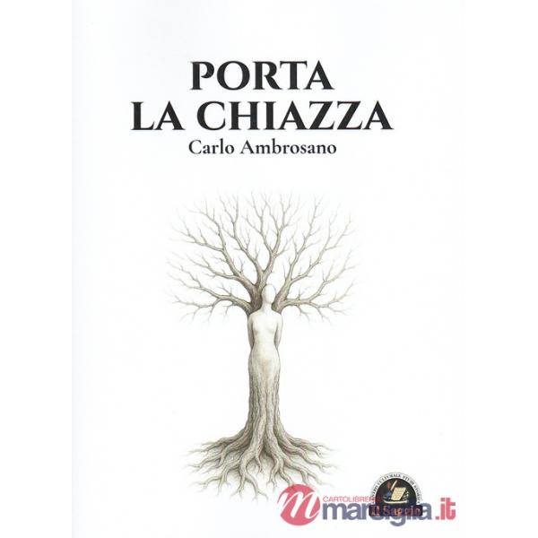 Porta la Chiazza