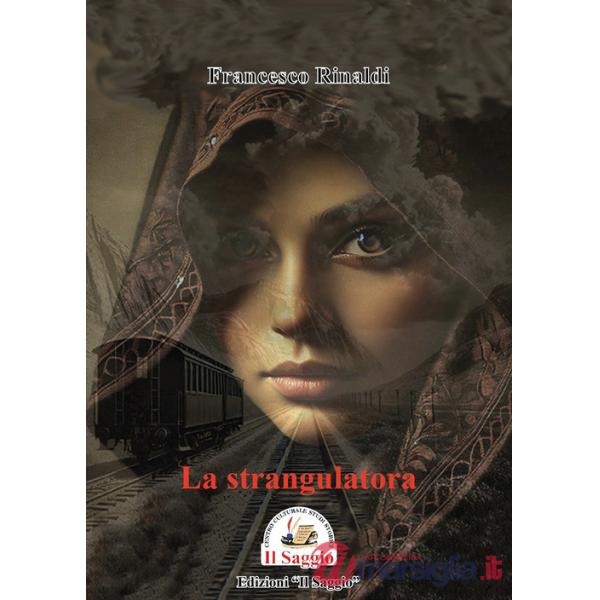 Strangulatora (La)