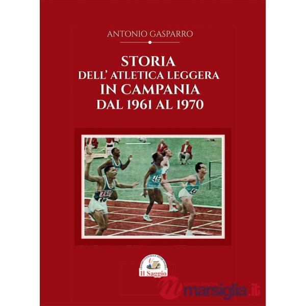 Storia dell'atletica leggera in Campania dal 1961 al 1970