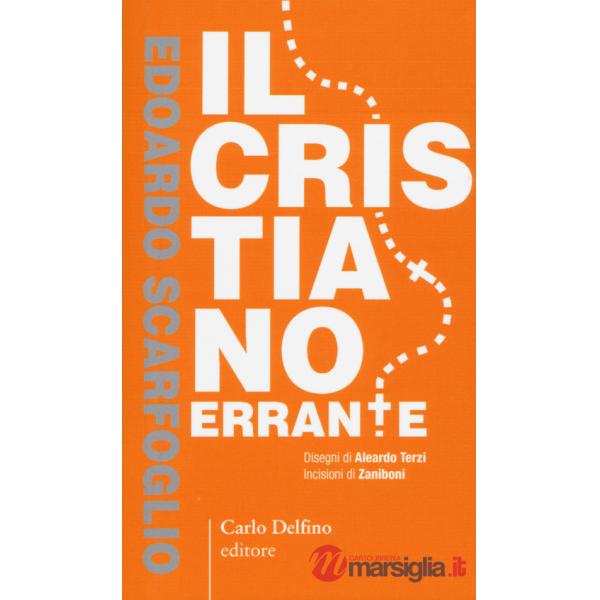 Cristiano errante (Il)