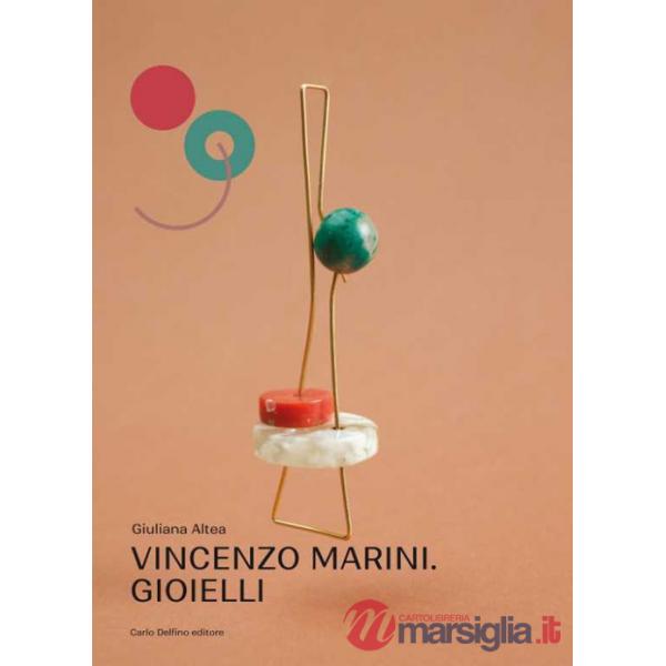 Vincenzo Marini. Gioielli