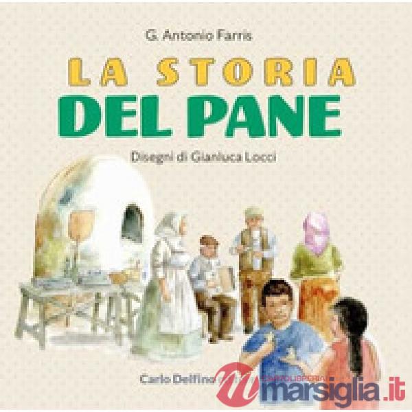Storia del pane (La)