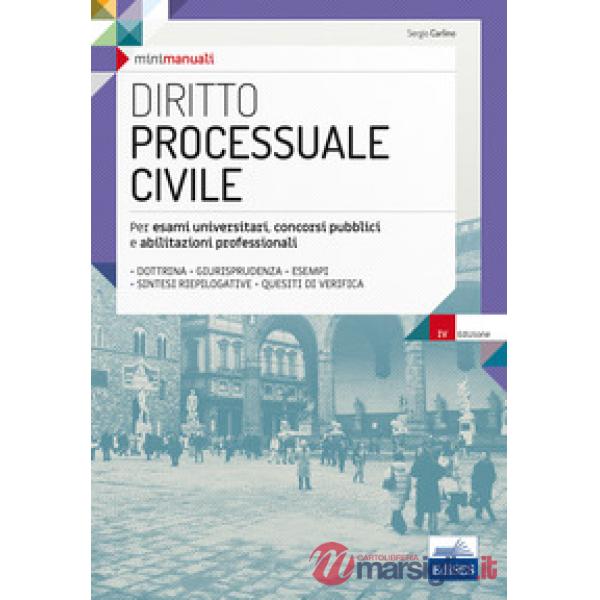 Diritto processuale civile. Per esami universitari, concorsi pubblici e abilitazioni professionali. Con Contenuto digitale per d