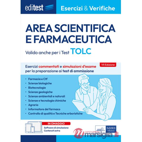 Editest. Area scientifica e farmaceutica. Esercizi commentati e simulazioni d'esame per la preparazione ai test di ammissione. V