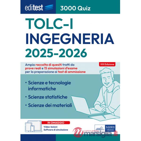 EdiTEST. Ingegneria TOLC-I. 3000 quiz. Ampia raccolta di quesiti tratti da prove reali e 15 simulazioni d'esame. Con software di