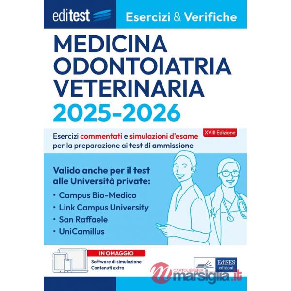 Editest Medicina, Odontoiatria, Veterinaria. Esercizi & Verifiche E&V 1. Con software di simulazione