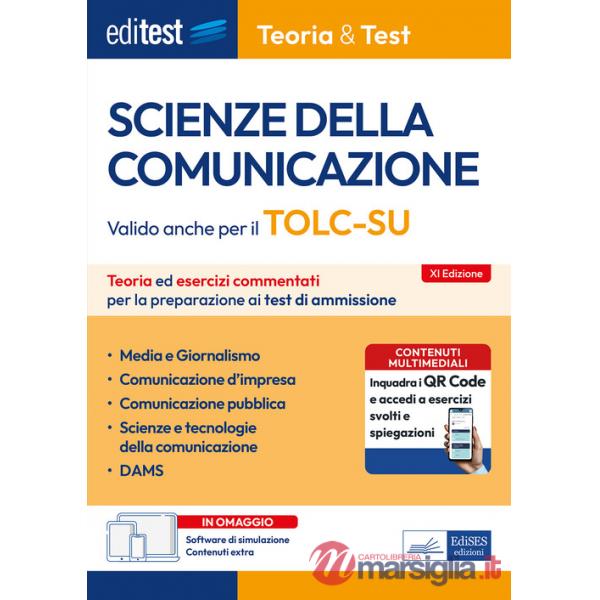 EdiTEST. Scienze della comunicazione. Teoria ed esercizi commentati per la preparazione ai test di accesso. Valido anche per il 