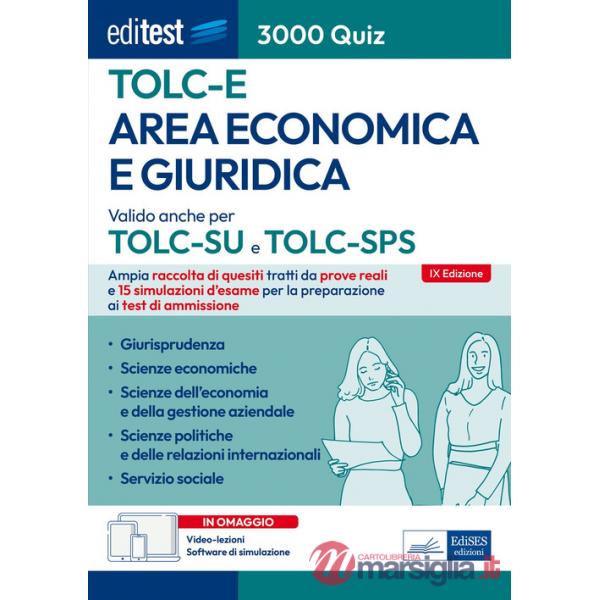 EdiTEST. Area economica e giuridica. 3000 quiz. Ampia raccolta di quesiti tratti da prove reali e 15 simulazioni d'esame per la 