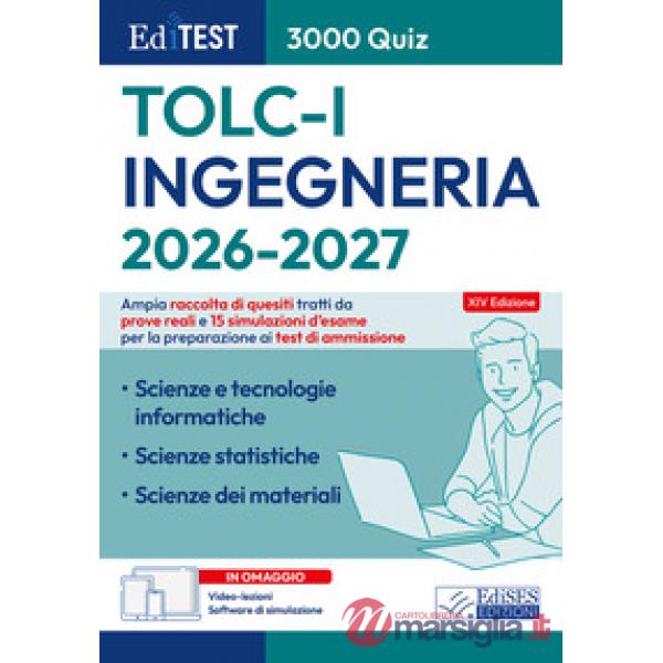 EdiTEST. Ingegneria. 3000 quiz. TOLC-I 2026-27. Con software di simulazione. Con video-lezioni