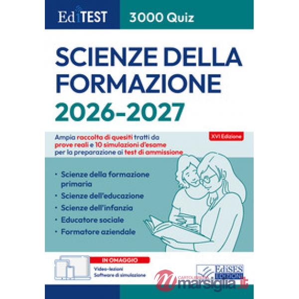 EdiTEST. Scienze della formazione. 3000 quiz. Ampia raccolta di quesiti tratti da prove reali e 10 simulazioni d'esame. Con soft