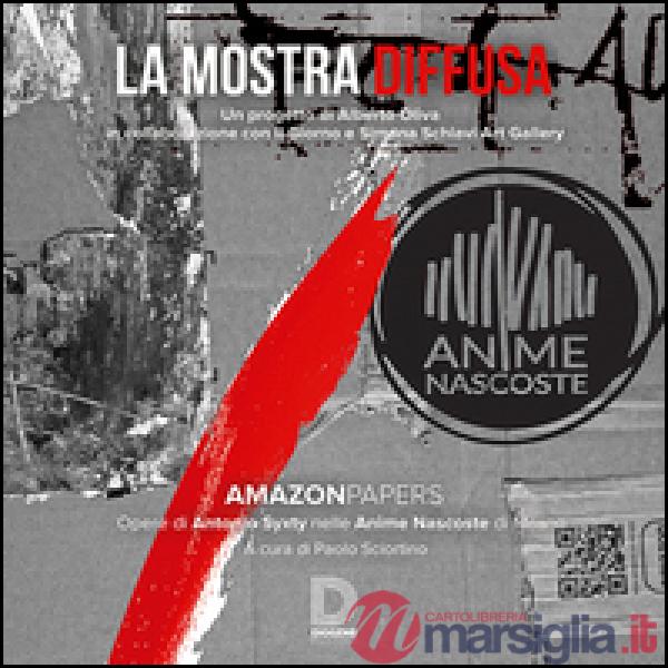 Mostra diffusa. Ediz. illustrata (La)