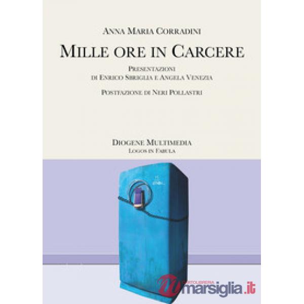 Mille ore in carcere