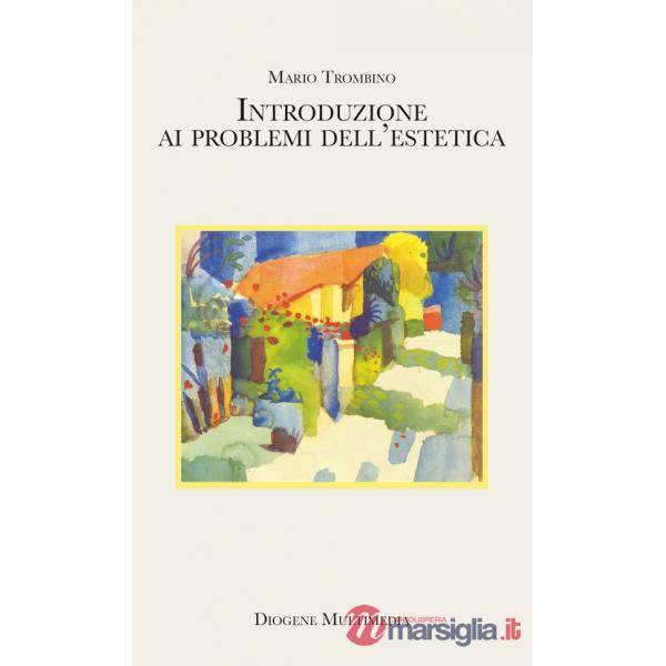 Introduzione ai problemi dell'estetica