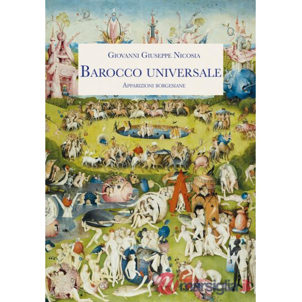 Barocco universale. Apparizioni borgesiane
