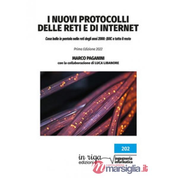 I nuovi protocolli delle reti e di internet. Cosa bolle in pentola nelle reti degli anni 2000: QUIC e tutto il resto