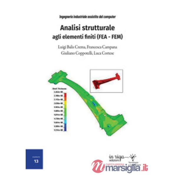 Analisi strutturale agli elementi finiti (FEA - FEM)