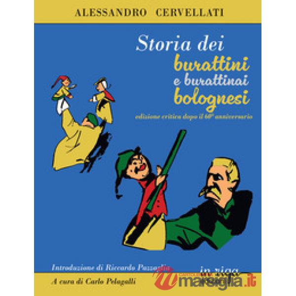 Storia dei burattini e dei burattinai bolognesi