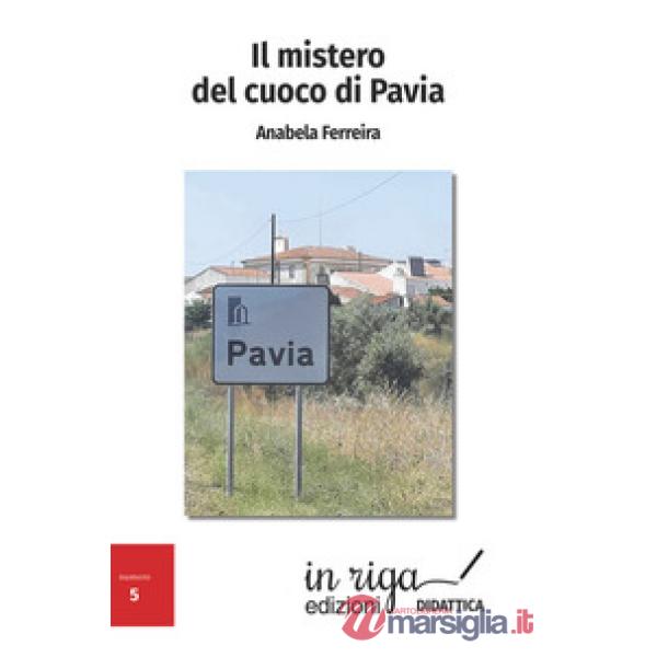 Il mistero del cuoco di Pavia