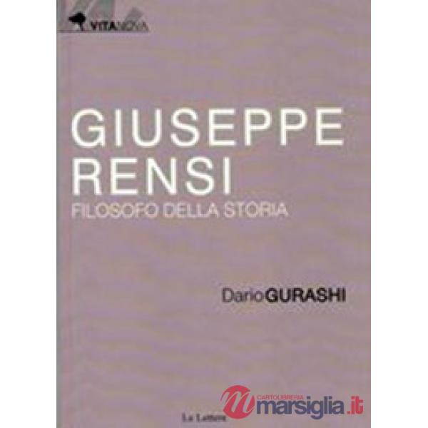 Giuseppe Rensi. Filosofo della storia