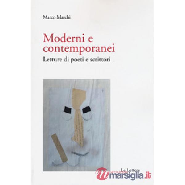 Moderni e contemporanei. Letture di poeti e scrittori
