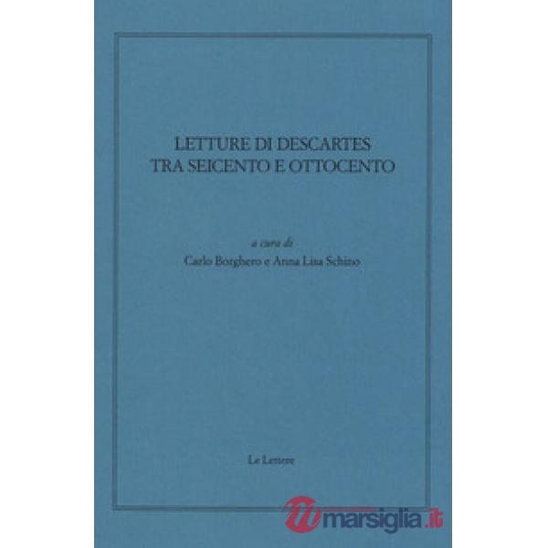 Letture di Descartes tra Seicento e Ottocento