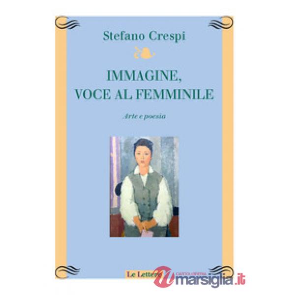 Immagine, voce femminile. Arte e poesia