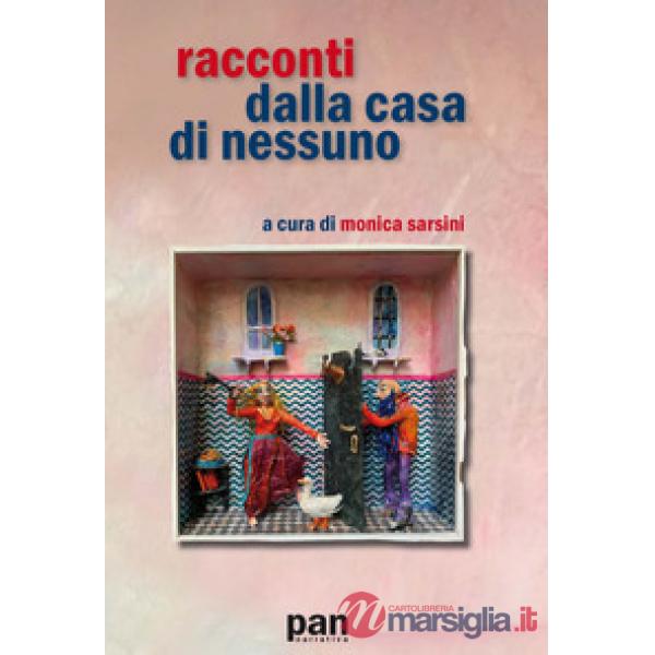 Racconti dalla casa di nessuno