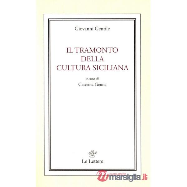 Tramonto della cultura siciliana (Il)