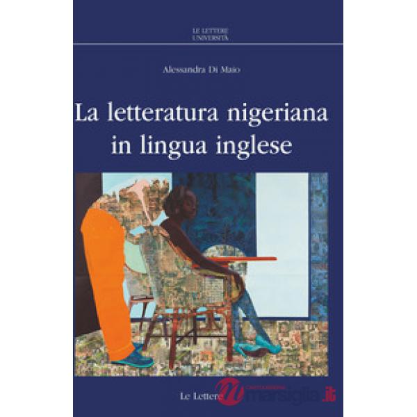Letteratura nigeriana in lingua inglese (La)