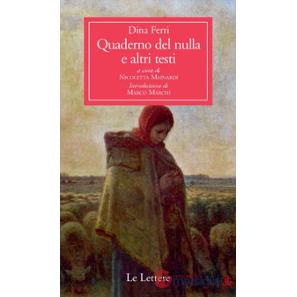 Quaderno del nulla e altri testi