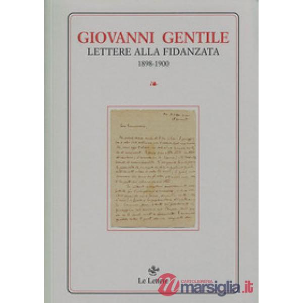 Lettere alla fidanzata (1898-1900). Nuova ediz.