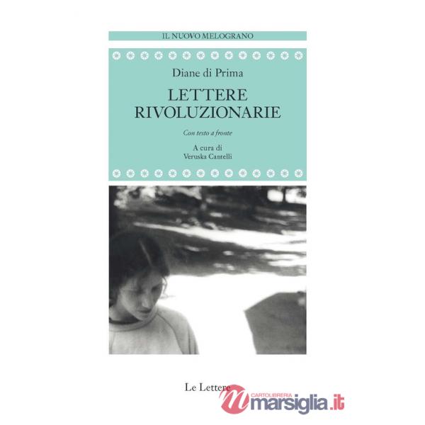 Lettere rivoluzionarie. Testo inglese a fronte