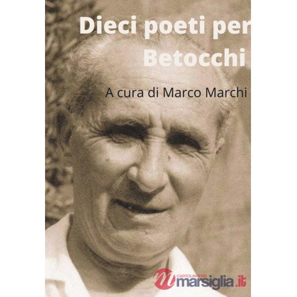 Dieci poeti per Carlo Betocchi