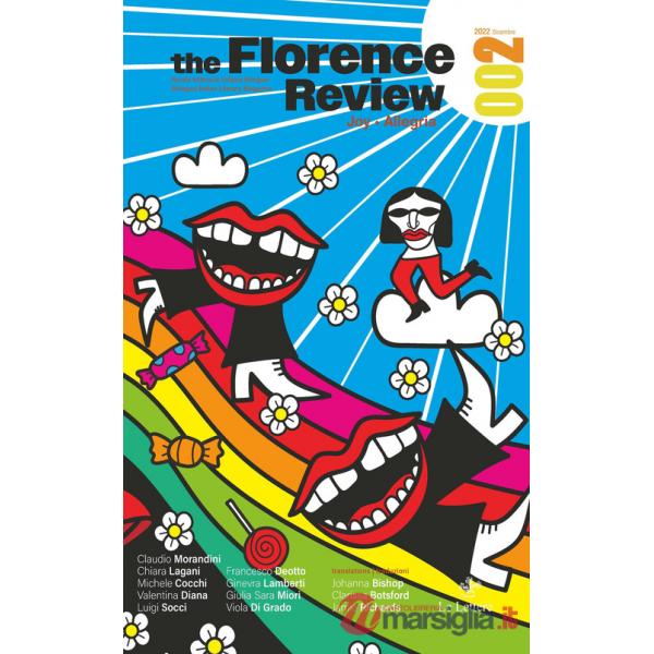Florence review. Ediz. italiana e inglese (2022) (The). Vol. 2: Joy-Allegria