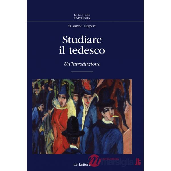 Studiare il tedesco. Un'introduzione