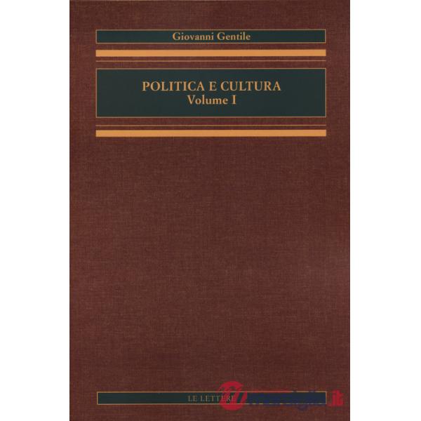 Politica e cultura. Vol. 1