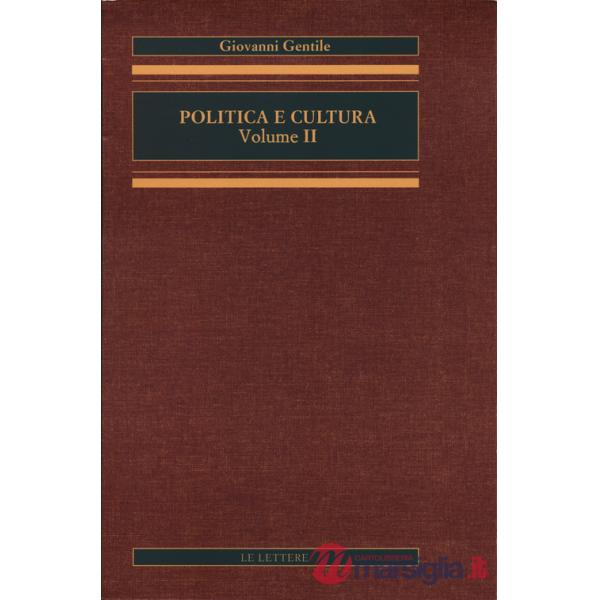 Politica e cultura. Vol. 2